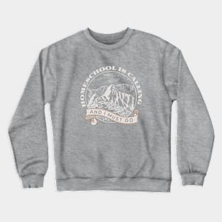 Homeschool is Calling - I must go! Crewneck Sweatshirt